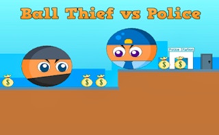 Ball Thief vs Police